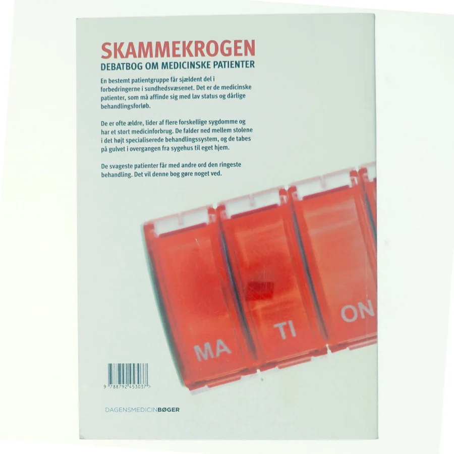Skammekrogen af Jannie Kilsmark, T. Gjørup, B. Lilja, T. Mogensen, K. Østergaard Lassen, B. Drachmann Jørgensen, S. Vinge, J. Kjellberg, L. Rytter (Bog)