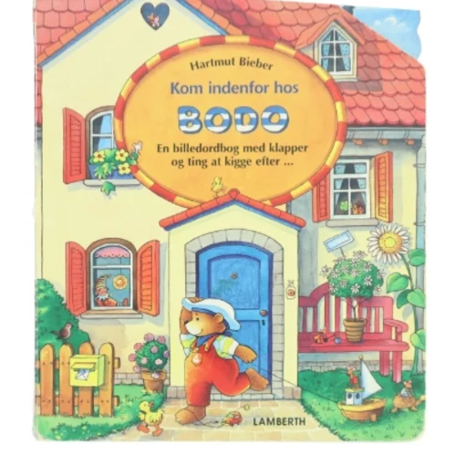 Kom indenfor hos BODO af Hartmut Bieber (Bog)