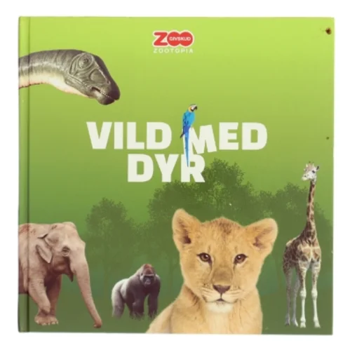 Vild med Dyr fra Givskud Zoo (Bog)