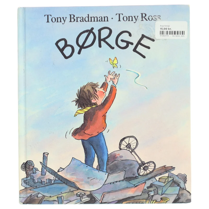 Børge af Tony Bradman og Tony Ross (Bog)