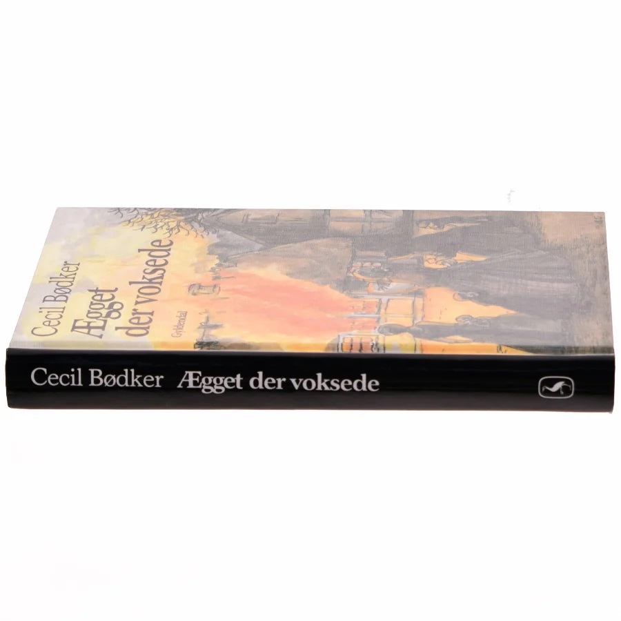 Ægget der voksede af Cecil Bødker (Bog)