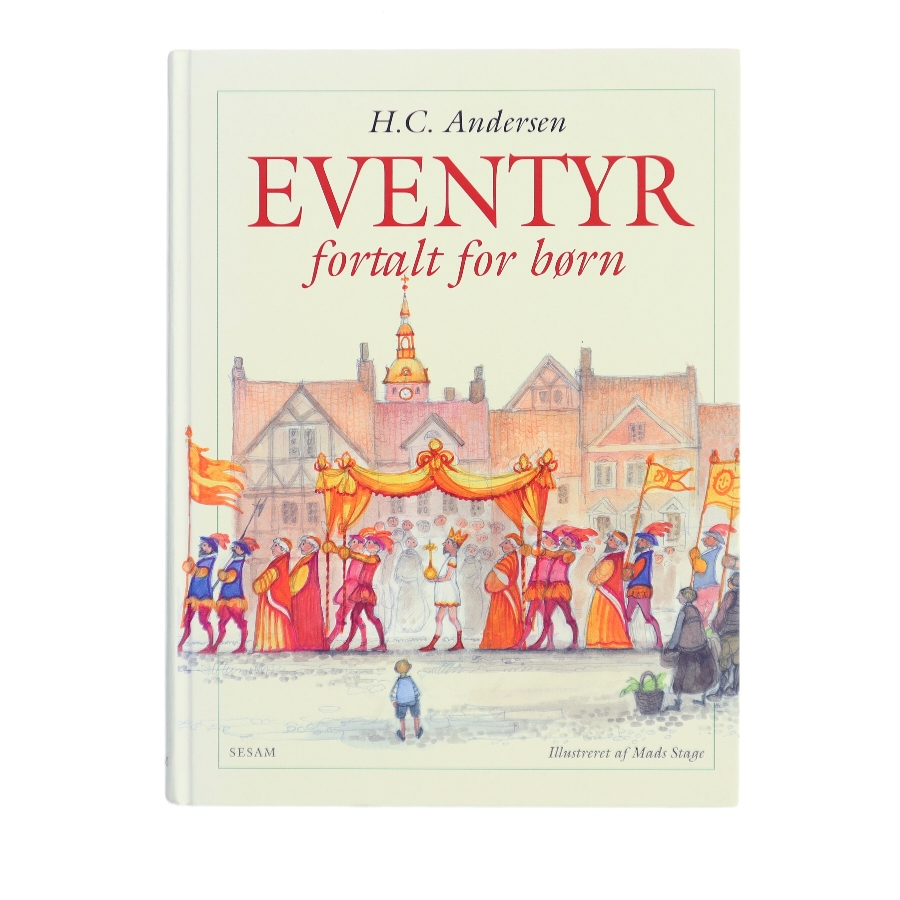 Eventyr fortalt for børn af H. C. Andersen (f. 1805) (Bog)