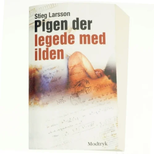 Pigen Der Legede Med Ilden (Millennium, 2. Bind) af Stieg Larsson (Bog)