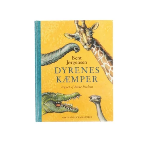 Dyrenes kæmper af Bent Jørgensen (Bog)