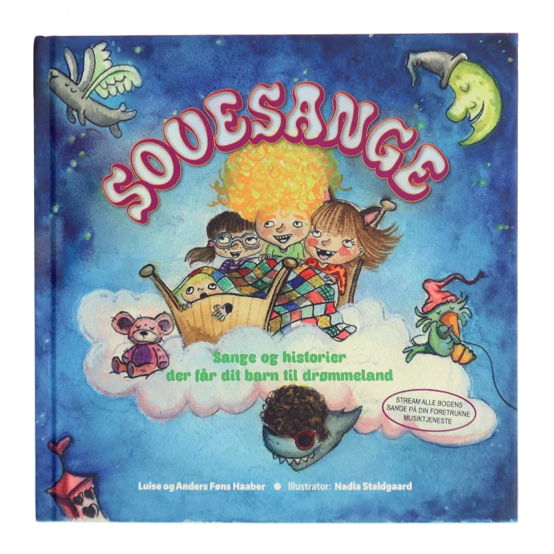 Sovesange : sange og historier der får dit barn til drømmeland af Luise Føns Haaber (Bog)