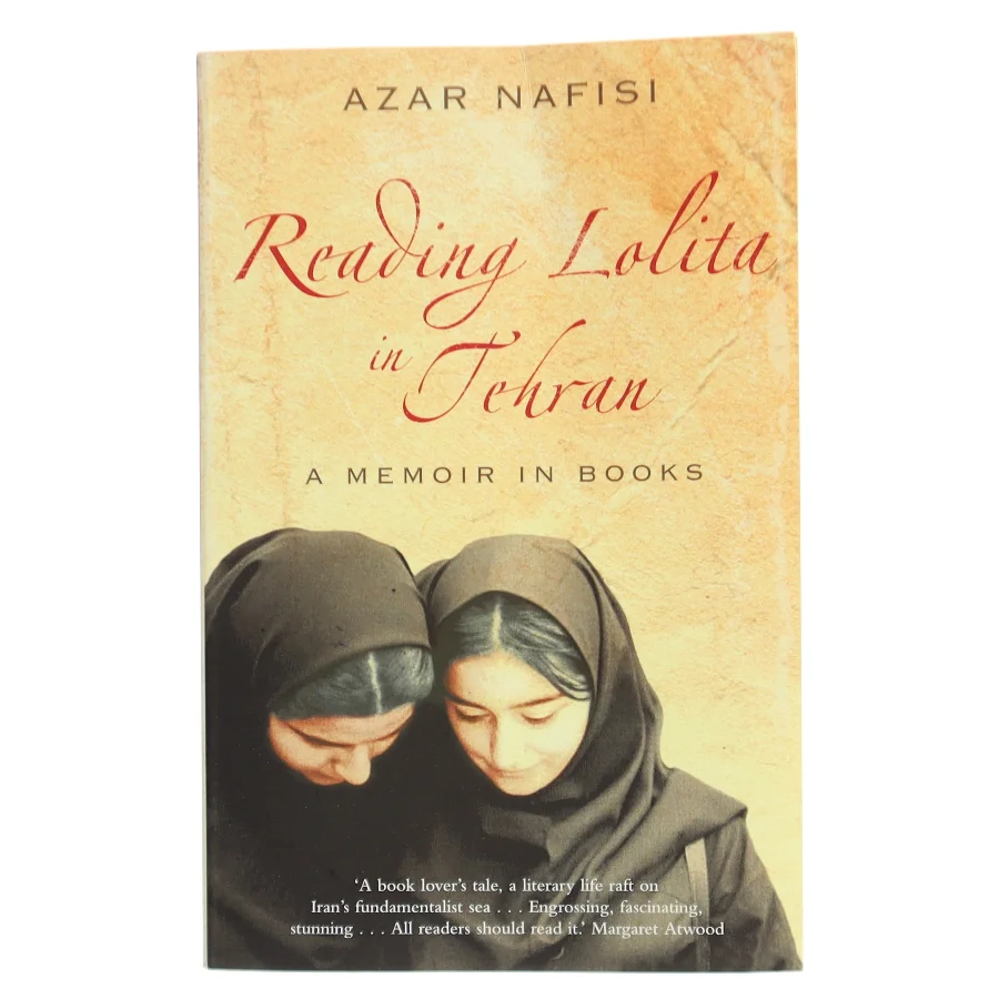 Reading Lolita in Tehran : a memoir in books af Azar Nafisi (Bog)