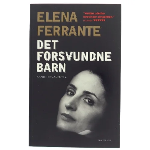 Det forsvundne barn : voksenliv - alderdom af Elena Ferrante (Bog)
