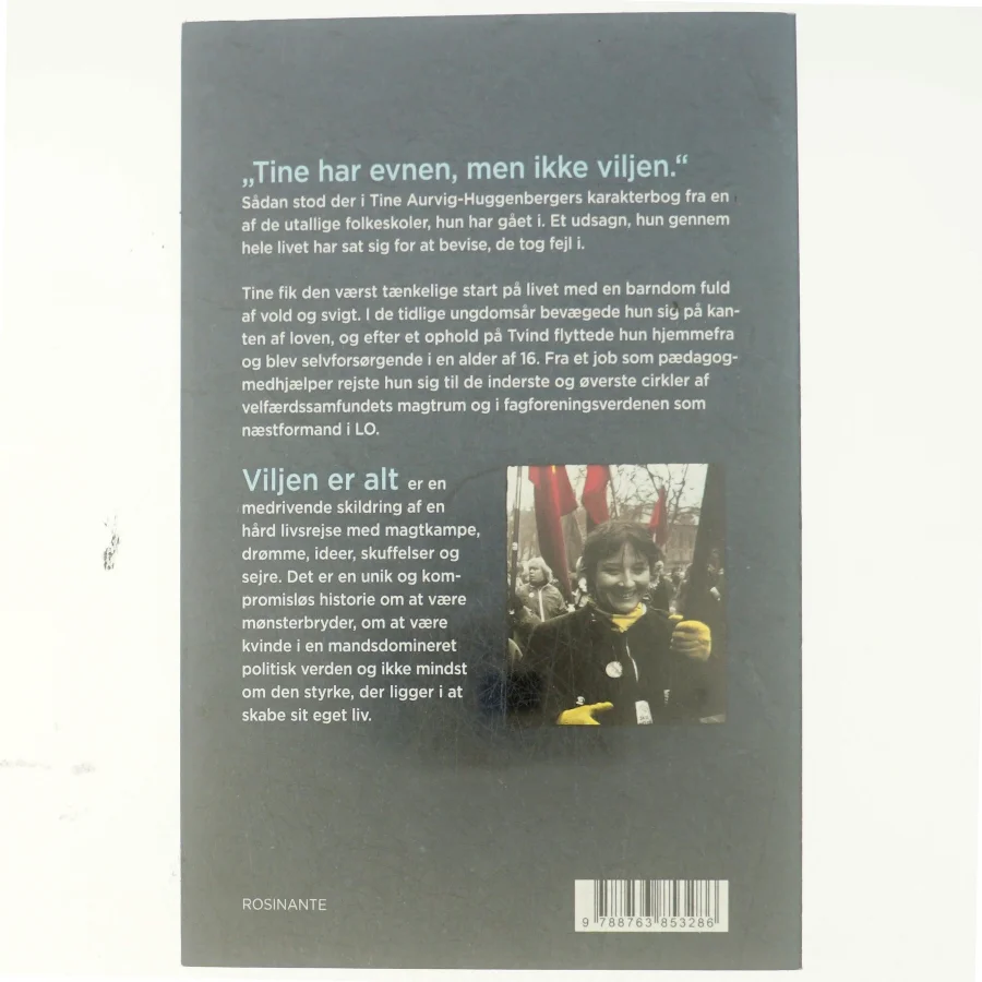 Viljen er alt af Tine Aurvig-Huggenberger (Bog)