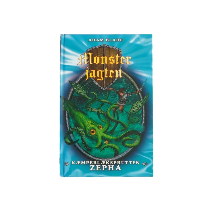 Monsterjagten - kæmpeblæksprutten Zepha af Adam Blade (bog)