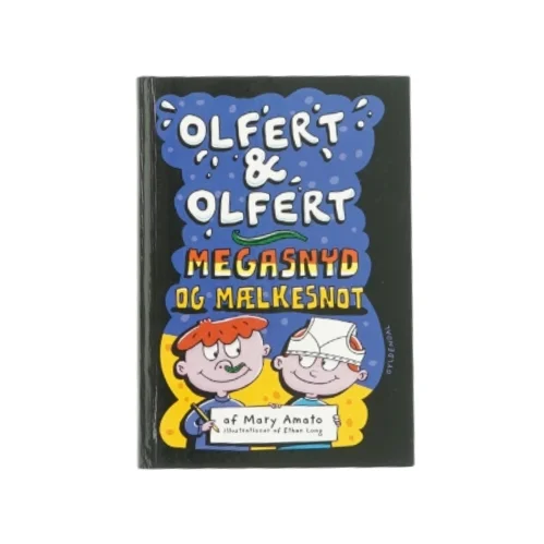 Olfert & Olfert - Megasnyd og mælkesnot (bog)