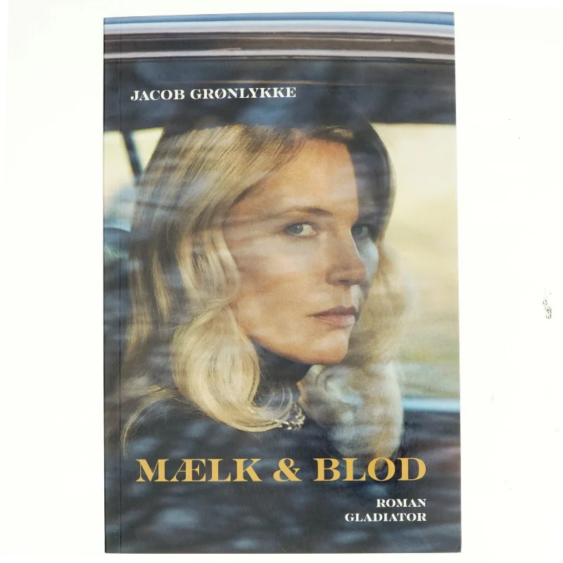 Mælk & blod af Jacob Grønlykke