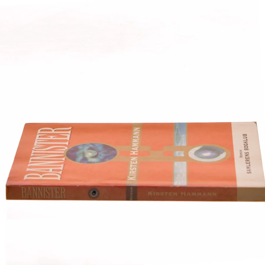 Bannister af Kirsten Hammann (Bog)