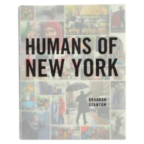 Humans of New York af Brandon Stanton (Bog)