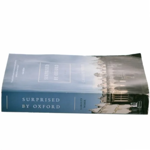 Surprised by Oxford af Carolyn Weber (Bog)