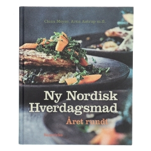 Ny nordisk hverdagsmad - året rundt af Arne Astrup (f. 1955) (Bog)