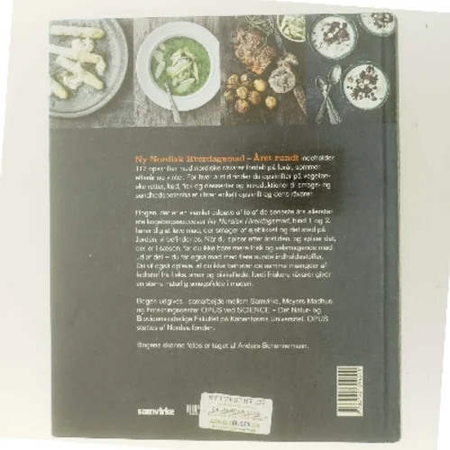 Ny nordisk hverdagsmad - året rundt af Arne Astrup (f. 1955) (Bog)