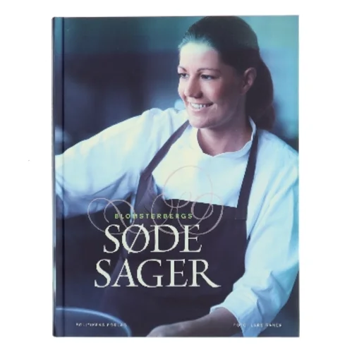 Blomsterbergs søde sager af Mette J. Blomsterberg (Bog)