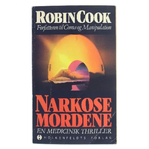 Narkosemordene af Robin Cook (Bog)