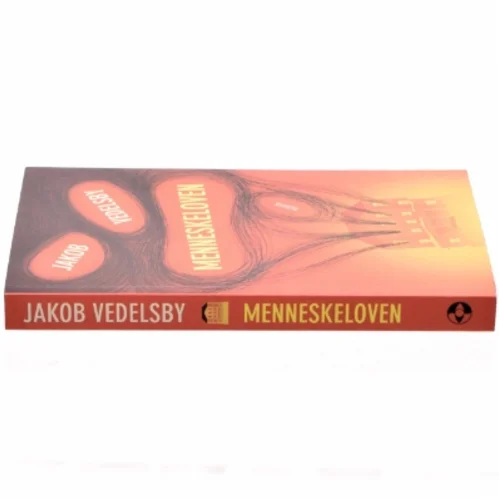 Menneskeloven : roman af Jakob Vedelsby (Bog)