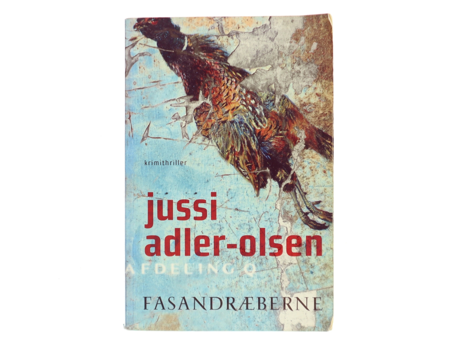 Fasandræberne : krimithriller af Jussi Adler-Olsen (Bog)