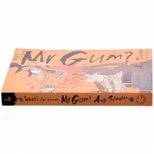 What's for Dinner, Mr Gum? af Andy Stanton (Bog)