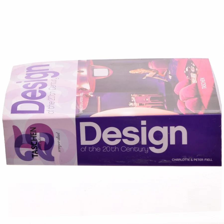 Design of the 20th century af Charlotte Fiell (Bog)