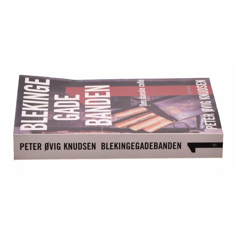 Blekinge Gade Banden af Peter Ovig Knudsen (Bog)