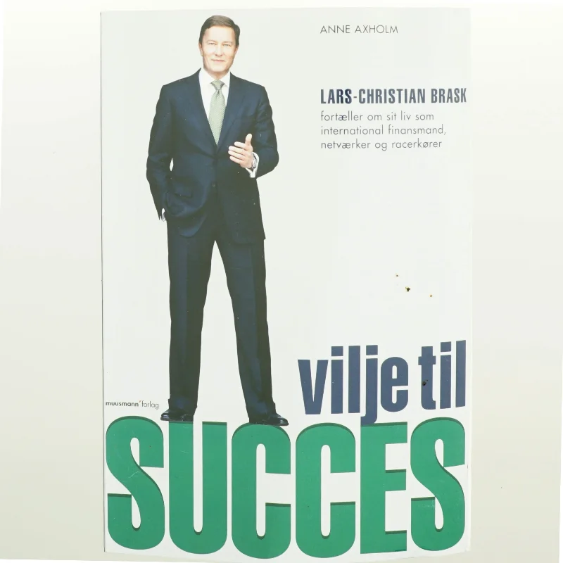 Vilje til succes af Lars-Christian Brask (Bog)
