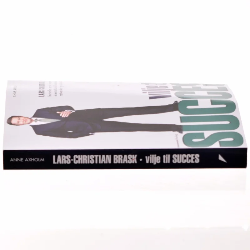 Vilje til succes af Lars-Christian Brask (Bog)