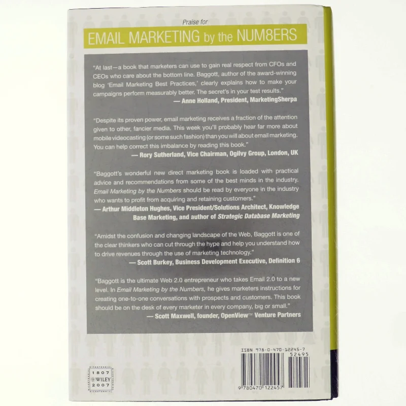 Email marketing by the numbers : How to use the world's greatest marketing tool to take any organization to the next level (Bog)