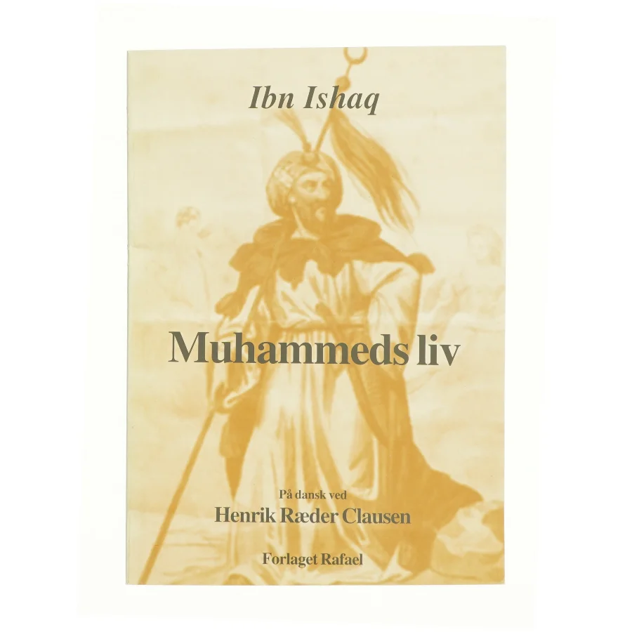 Muhammeds liv af Muḥammad Ibn Isḥāq (Bog)