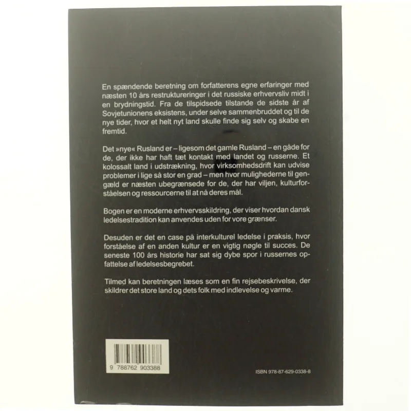Bjørnen vågner : virksomhedsledelse og mennesker i USSR og Rusland 1990-1999 af Kaj Ørnfeldt Clausen (Bog)
