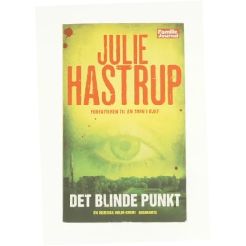 Det Blinde Punkt af Julie Hastrup (Bog)