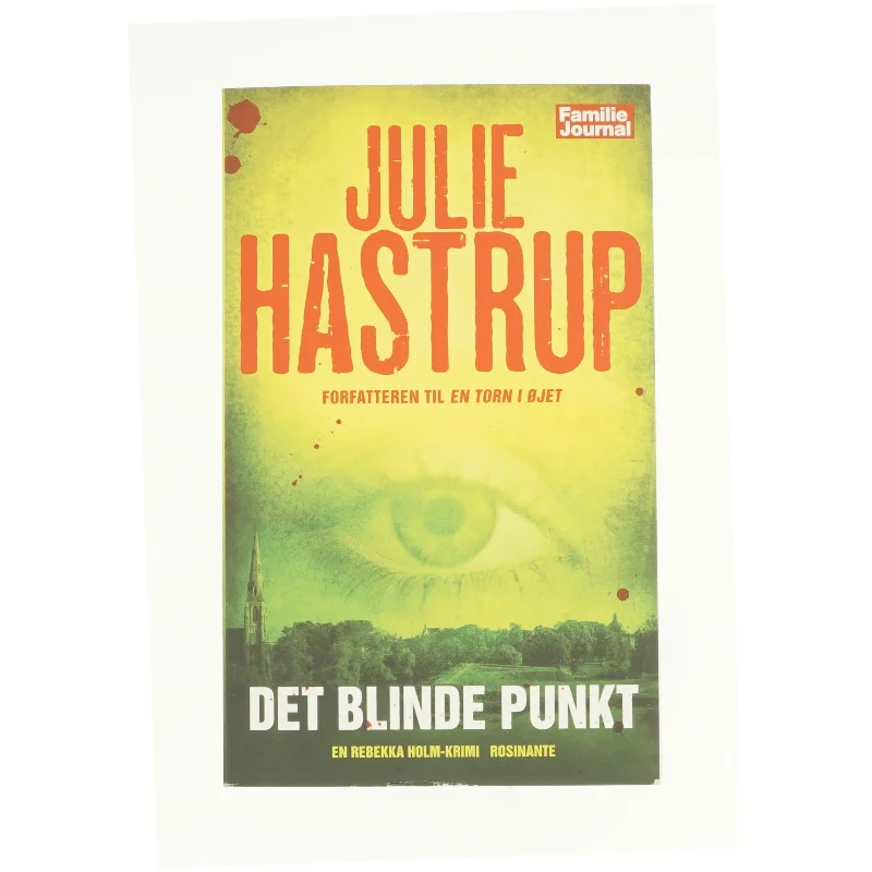 Det Blinde Punkt af Julie Hastrup (Bog)