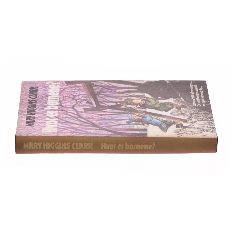Hvor er børnene? af Mary Higgins Clark (Bog)