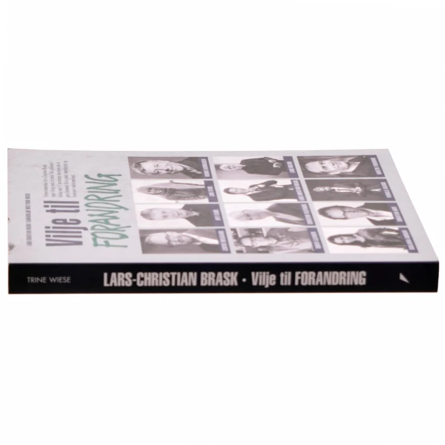 Vilje til forandring af Lars-Christian Brask (Bog)