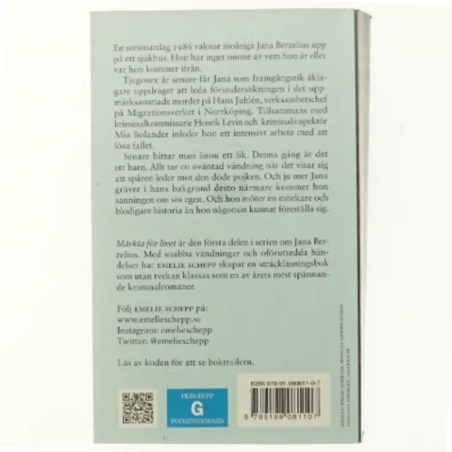 Märkta för livet af Emelie Schepp (f. 1979) (Bog)