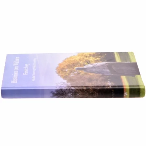 Historien om Willum. 1. bog, af Nikolaj Troest (Bog)