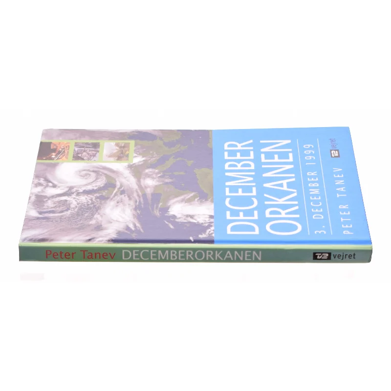 Decemberorkanen af Pete Tanev