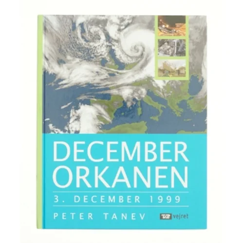 Decemberorkanen af Pete Tanev