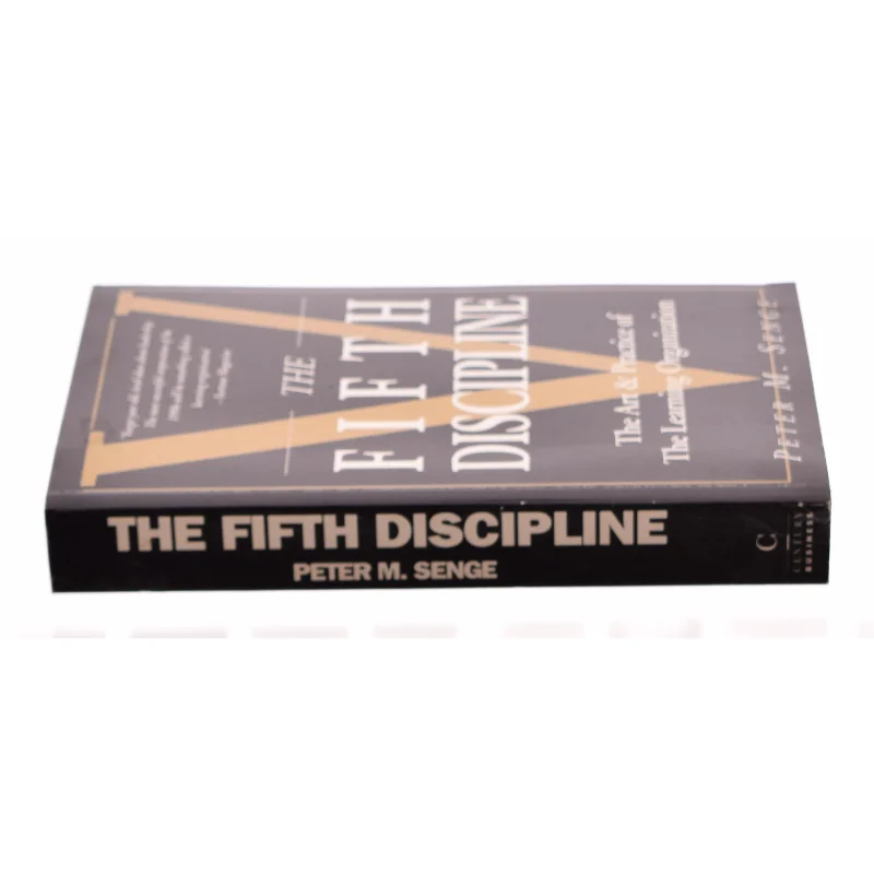 The Fifth Discipline : the Art and Practice of the Learning Organization af Peter M. Senge (Bog)