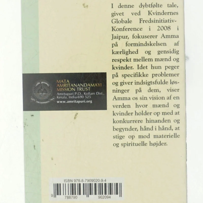 Kvinders uendelige potentiale : en tale holdt af Sri Mata Amritanandamayi Devi : holdt ved 2008-topmødet for Kvindernes Globale Fredsinitiativ: "At give plads for det feminine: Til gavn for verdenssamfundet" : 7. marts 2008, Jaipur, Rajasthan, Indien af Mata Amritanandamayi (Bog)