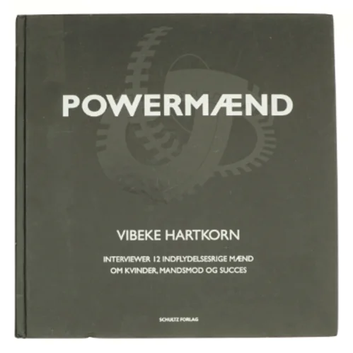 Powermænd af Vibeke Hartkorn, Tine Knapp (Bog)