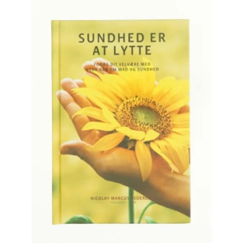 Sundhed er at lytte af Nicolay Marcus Zederlinn (Bog)