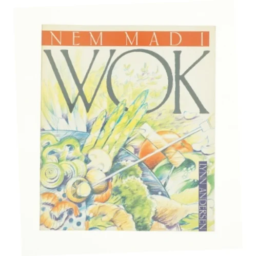 Nem mad i wok af Lynn Andersen (Bog)