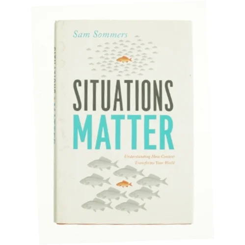 Situations Matter af Sam Sommers (Bog)
