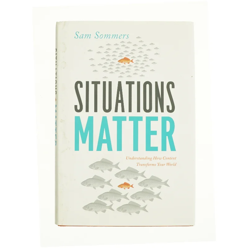 Situations Matter af Sam Sommers (Bog)