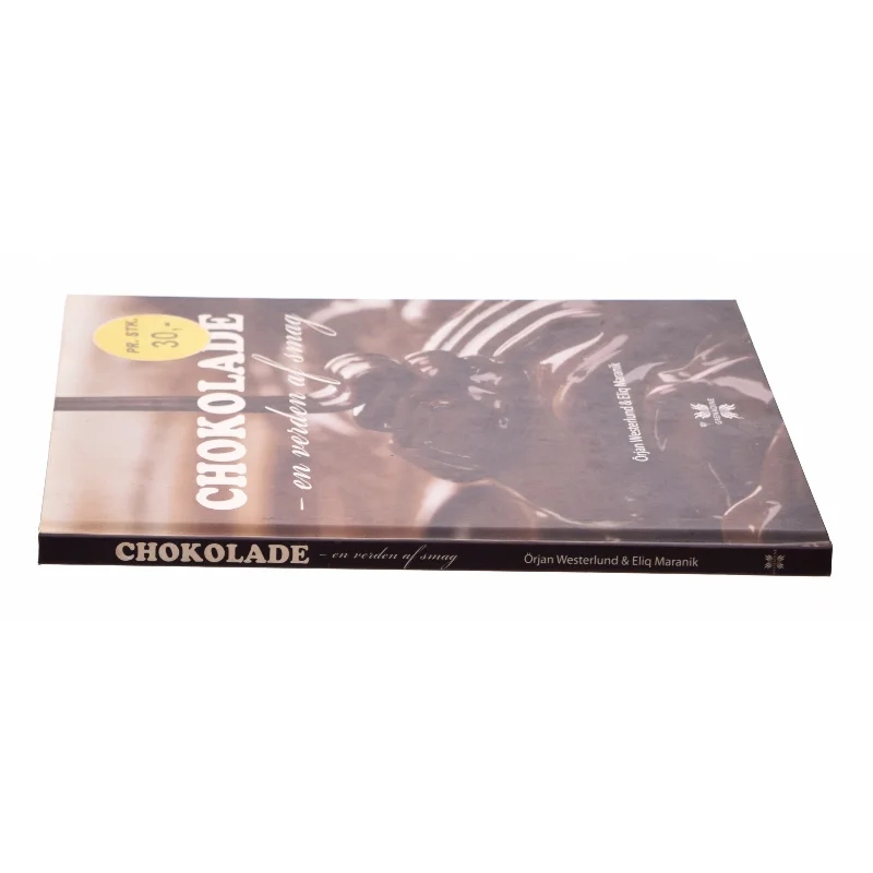 Chokolade : en verden af smag af Örjan Westerlund (Bog)