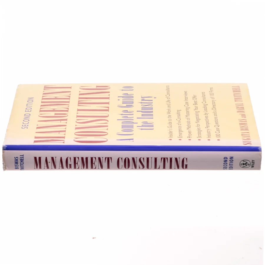 Management consulting : A complete guide to the industry (Bog)