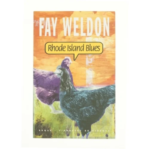 Rhode Island Blues af Fay Weldon